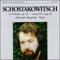 Dmitry Shostakovitch: 24 Preludes, Op. 34; Sonate No. 2 von Alexander Braginsky