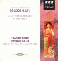 Messiaen: Nativité du Seigneur; L'Ascension von Various Artists
