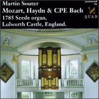 Martin Souder Plays Mozart, Haydn and CPE Bach von Various Artists