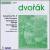 Dvorak: Symphony No9; Concerto for cello in Bm von Various Artists