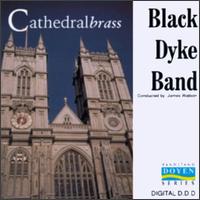 Cathedral Brass von Black Dyke Band