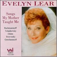 Songs My Mother Taught Me von Evelyn Lear