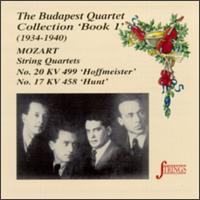 Mozart: String Quartets Nos. 20 "Hoffmeister" & 17 "Hunt" von Budapest Quartet