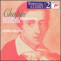 Chopin: Mazurkas (Complete); Polonaises von Alexander Brailowsky