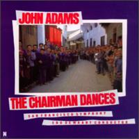 John Adams: The Chairman Dances von Edo de Waart