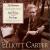 Elliott Carter: The Minotaur; Piano Sonatas; Two Songs von Various Artists