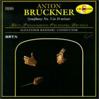 Anton Bruckner Symphony No.3 in D minor von Alexander Rahbari