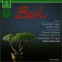 Bach: Toccata & Fugue en ré mineur; Chorals Schübler von Marie-Claire Alain