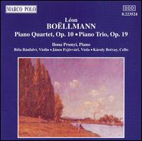 Léon Boellmann: Piano Trio, Op. 19; Piano Quartet, Op. 10 von Ilona Prunyi