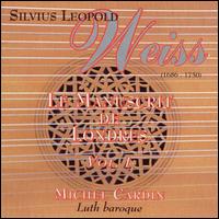 Silvius Leopold Weiss: The London Manuscript, Vol. 1 von Michel Cardin