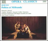 Debussy: Pelléas et Mélisande von Jean-Claude Casadesus