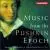 Music from the Pushkin Epoch von Various Artists