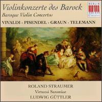 Baroque Violin Concertos von Friedrich Kircheis