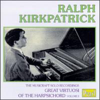Great Virtuosi of the Harpsichord, Vol.II von Ralph Kirkpatrick