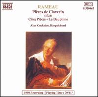 Rameau: Pièces de Clavecin; Cinq Pièces; La Dauphine von Alan Cuckston