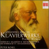Brahms: Piano Works von Peter Rösel
