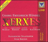 Händel: Xerxes von Ivor Bolton