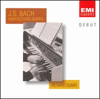 Bach: Harpsichord Works von Richard Egarr