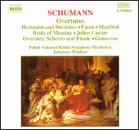 Schumann: Overtures von Johannes Wildner