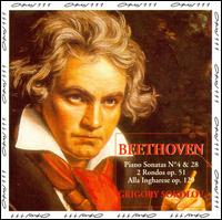 Beethoven: Piano Sonatas Nos. 4 & 28; 2 Rondos Op. 51; Alla Ingharese von Grigory Sokolov