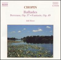 Chopin: Ballades von Idil Biret