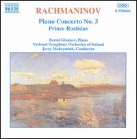 Rachmaninov: Piano Concerto No. 3; Prince Rostislav von Bernd Glemser
