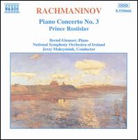 Rachmaninov: Piano Concerto No. 3; Prince Rostislav von Bernd Glemser