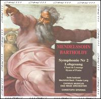 Mendelssohn: Symphonie No. 2 "Lobgesang" von Christoph Spering