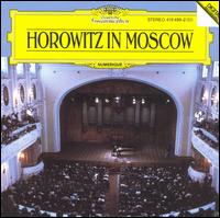 Horowitz in Moscow von Vladimir Horowitz