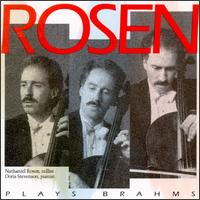 Rosen Plays Brahms von Nathaniel Rosen