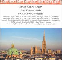 Haydn: Early Keyboard Works von Lola Odiaga