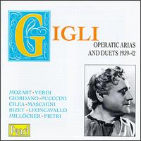 Operatic Arias and Duets 1939-1942 von Beniamino Gigli