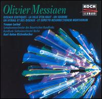 Olivier Messiaen: Oiseaux Exotiques; La Ville d'en Haut; Un Sourire; Un Vitrail et des Oiseaux von Various Artists