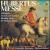 Hubertusmesse: Bohemian, French & Austrian Hunting Music for Parforce Horns von Detmolder Horn Quartet
