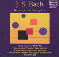 Kristina Svanberg Plays Bach von Kristina Svanberg