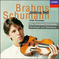 Brahms, Schumann: Violin Concertos von Joshua Bell