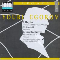 Joseph Haydn: Sonata No. 33, Hob. XVI:20; Domenico Scarlatti: 6 Sonatas; Beethoven: Andante Favori in F major von Youri Egorov