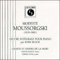 Modeste Moussorgski: Œuvre Intégrale pour Piano; Chants et Danses de la Mort von Various Artists