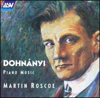 Dohnányi: Piano Music von Martin Roscoe