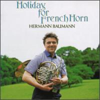 Holiday for French Horn von Hermann Baumann