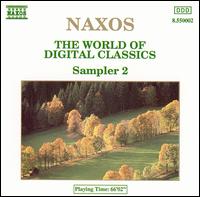 Naxos: The World of Digital Classics, Sampler 2 von Various Artists