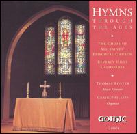 Hymns Through the Ages von All Saints Episcopal Church Choir
