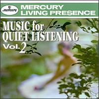 Music for Quiet Listening, Vol. 2 von Various Artists