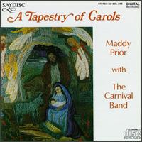 A Tapestry of Carols von Maddy Prior & The Carnival Band