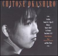 Scriabin: Sonata No. 5, Op. 53; Debussy: Images, Book 1; Etc. von Chitose Okashiro