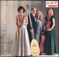 An Excess of Pleasure von Palladian Ensemble