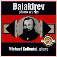 Balakirev: Piano Works von Mikhail Kollontai