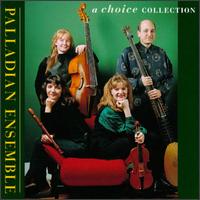 A Choice Collection von Palladian Ensemble