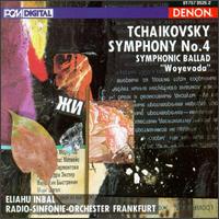Tchaikovsky: Symphony No. 4; Symphonic Ballad "Woyevoda" von Eliahu Inbal
