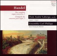 Handel: Complete Organ Concertos, Vol. 3 von Dom Andre Laberge